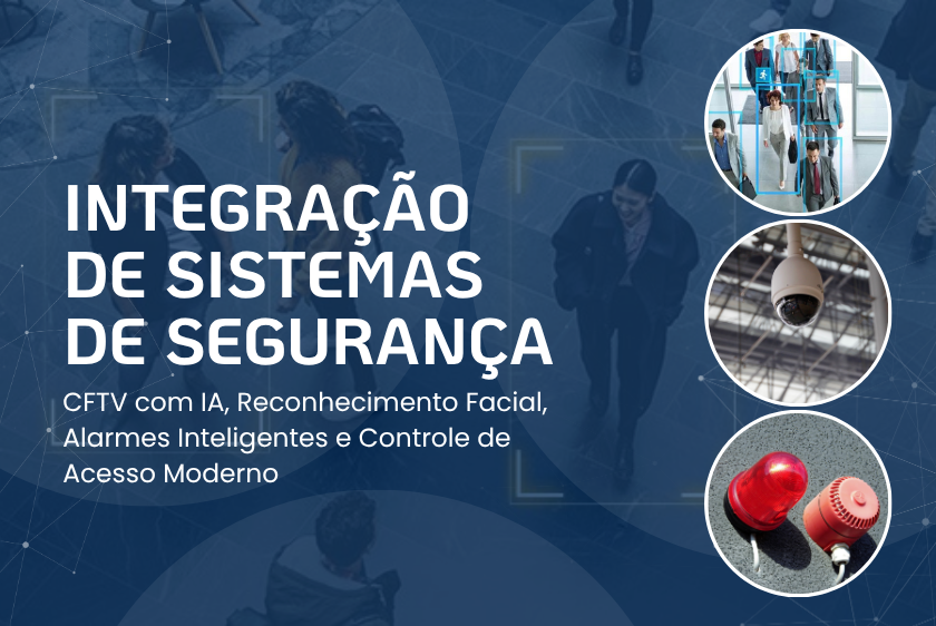 Integração de Sistemas de Segurança